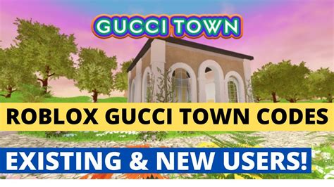 code promo gucci town roblox|gucci town codes 2022.